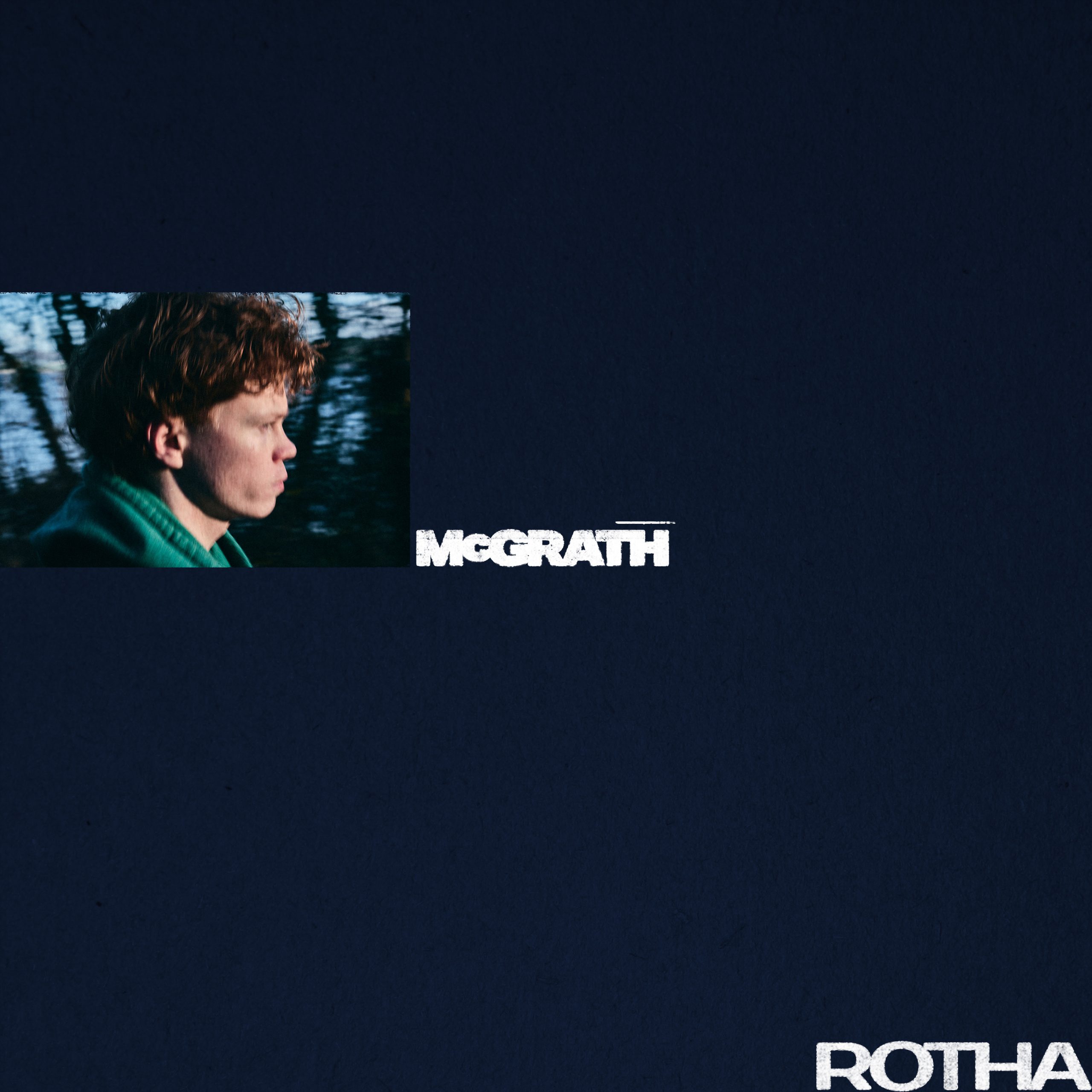 Artwork for the track Rotha by McGrath